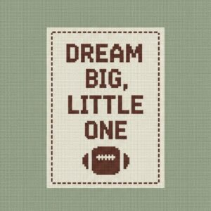 Dream Big, Little One